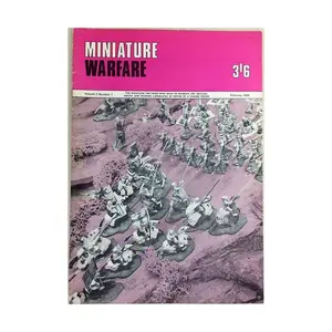 Том. 2, № 1 «Солдаты в Гастингсе, Погода и война, часть III, Библия танкостроителей», Miniature Warfare Magazine