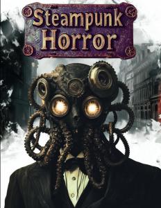 Steampunk Horror - A Creepy Coloring Book for Adults Stress Relief and Relaxation: Enjoy Steam Powered Mechanical Nightmares and Freakish Creatures; ... and Christmas Gift (Horror Coloring Books) (Independently published)