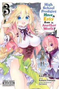 Манга High School Prodigies Have it Easy Even in Another World! Manga Volume 3