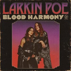 Виниловая пластинка Larkin Poe - Blood Harmony
