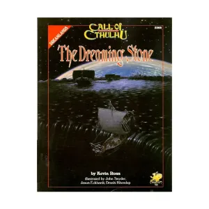 Dreaming Stone, Call of Cthulhu - Adventures & Modules (Chaosium 1st-5.5 Editions), мягкая обложка