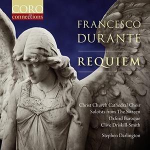 CD диск Durante / Christ Church Cathedral Choir Oxford: Francesco Durante: Requiem