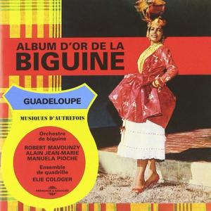 Диск CD Album D'or De La Biguine - Various Artists