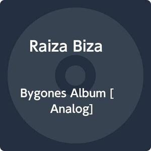 Виниловая пластинка Biza, Raiza: Bygones Album