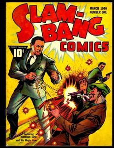 Slam-Bang Comics #1: Golden Age Superhero Comic 1940 (CreateSpace Independent Publishing Platform)