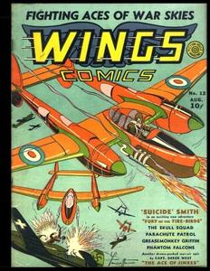 Wings Comics #12: Golden Age War Comic 1941 (CreateSpace Independent Publishing Platform)