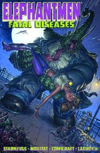 Elephantmen, Vol. 2: Fatal Diseases (Image Comics)