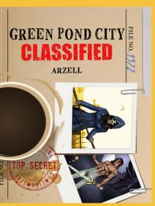 CLASSIFIED: The Green Pond City Files (Return of the Nephillim) (1031 Productions)