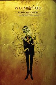 Wormwood: Gentleman Corpse Volume 3 (IDW Publishing)
