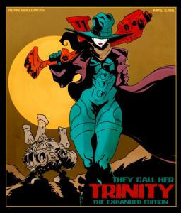 They Call Her Trinity: The Expanded Edition (Independently published)