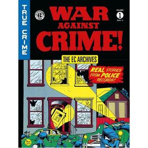 Книга Ec Archives: War Against Crime Vol. 1 (Hardback) Dark Horse Comics