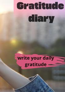 Gratitude diary (Independently published)