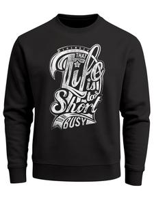 Neverless Свитшот 'Life is too Short' в черном цвете