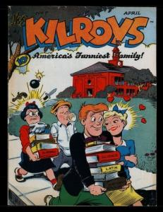 The Kilroys #7: Golden Age Teen Humor Comic 1948 - America's Funniest Family! (CreateSpace Independent Publishing Platform)