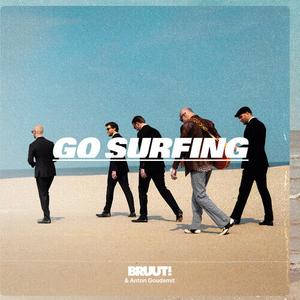 Виниловая пластинка Bruut! & Anton Goudsmit: Go Surfing (White Vinyl)