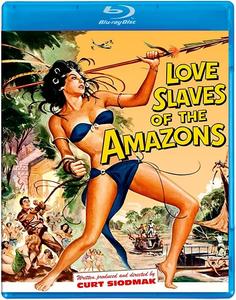 Диск Blu-ray Love Slaves Of The Amazons [1957]