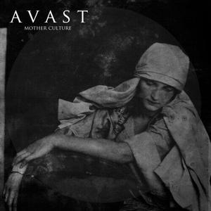 Виниловая пластинка Avast: Mother Culture