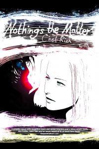 Nothing's the Matter: C'est Rien (Blurb)