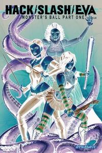 Hack/Slash/Eva: Monster's Ball #1 (Cover C - Negative Effect Retailer Incentive) (Dynamite Entertainment)