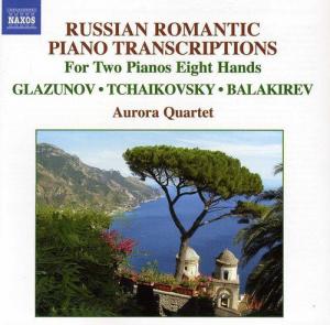 CD диск Glazunov / Tchaikovsky / Balakirev / Aurora Quart: Russian Romantic Piano Transcription