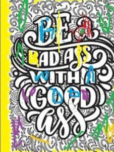 Kickass motivational coloring books,with swear words for adults (Independently published)