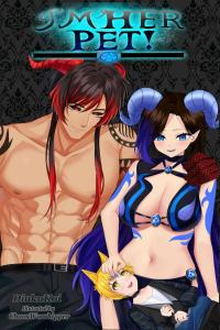 I'M HER PET! (Independently published)