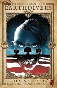 Earthdivers Omnibus (IDW Publishing)