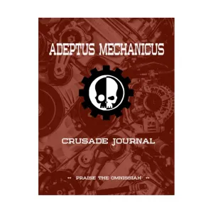 Adeptus Mechanicus - Crusade Journal, Role Playing Games & Accessories (Unidentifiable Publisher), мягкая обложка