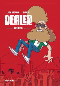 Dealer. Dog Days (Dibbuks)