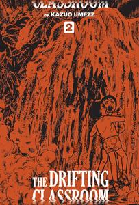 Drifting Classroom: Perfect Edition, Vol. 2 (VIZ Media LLC)
