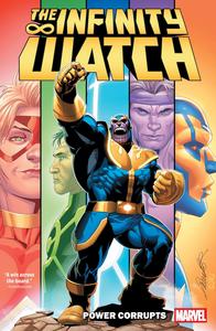 Infinity Watch: Power Corrupts (Marvel Universe)