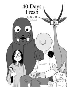 40 Days Fresh: Collection 1 (Independently published)