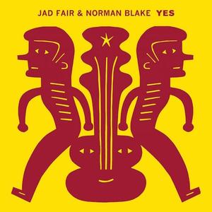 Диск CD Yes - Jad Fair, Norman Blake