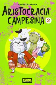 Aristocracia Campesina 2 (NORMA EDITORIAL, S.A.)