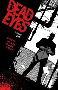 Dead Eyes Volume 1 (Image Comics)