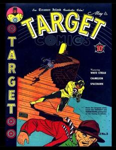 Target Comics Vol. 2 #3: A True Golden Age Classic Comic! 1941 Issue (CreateSpace Independent Publishing Platform)