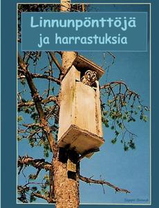 Linnnunpönttöjä ja harrastuksia (Finnish Edition) (Bod - Books on Demand)