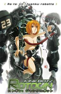 Rotogin: Junkbotz 3; Sept. 2003 (Image Comics)