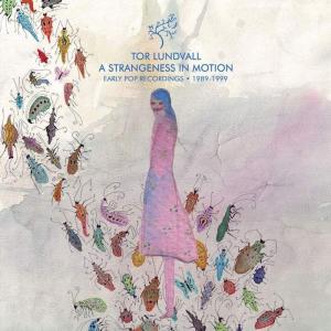 Виниловая пластинка LP A Strangeness In Motion: Early Pop Recordings 1989-1999 [Colored Vinyl] - Tor Lundvall