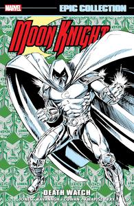 Moon Knight Epic Collection: Death Watch (Marvel Universe)