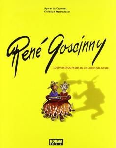 RENÉ GOSCINNY LOS PRIMEROS PASOS DE UN GUIONISTA GENIAL (NORMA EDITORIAL, S.A.)