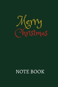 Merry Christmas: note book (Independently published)