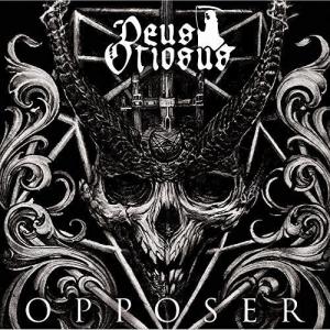CD диск Deus Otiosus: Opposer