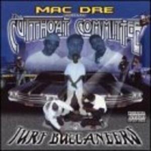 Аудиокассета Mac Dre / Cutthroat Committee: Turf Buccaneers