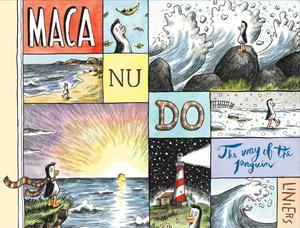 Macanudo: The Way of the Penguin (Fantagraphics)