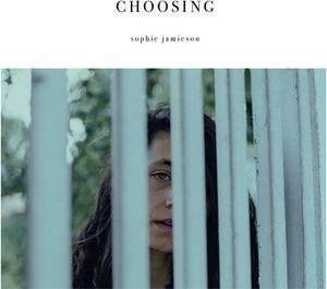 Виниловая пластинка Jamieson, Sophie: Choosing
