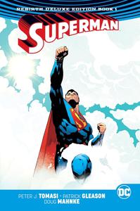 Superman: The Rebirth Deluxe Edition Book 1 (DC Comics)