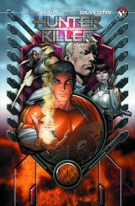 Hunter-Killer Volume 1 (Image Comics)