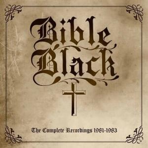 Виниловая пластинка Bible Black - Complete Recordings 1981-1983