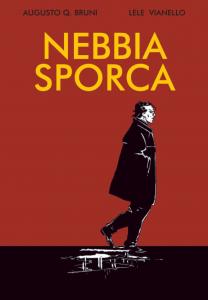 Nebbia sporca (Italian Edition) (Independently published)